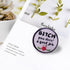 GuDeKe B*tch You Doin'a Good Job Enamel Pins for Backpacks Cute Lapel Funny Brooch Gift...