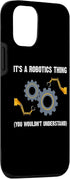 iPhone 15 Funny Robotics For Men Women Robots Engineering Robot Lovers Case...