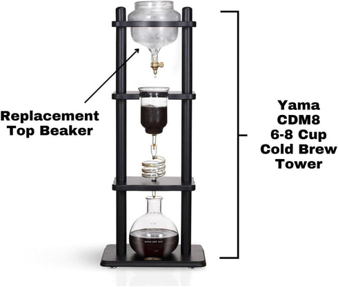 Yama CDM8 Replacement Top Beaker - Borosilicate Glass For 6-8 Cup Cold Brew Towers, Heat-Resistant, Dishwasher Safe...