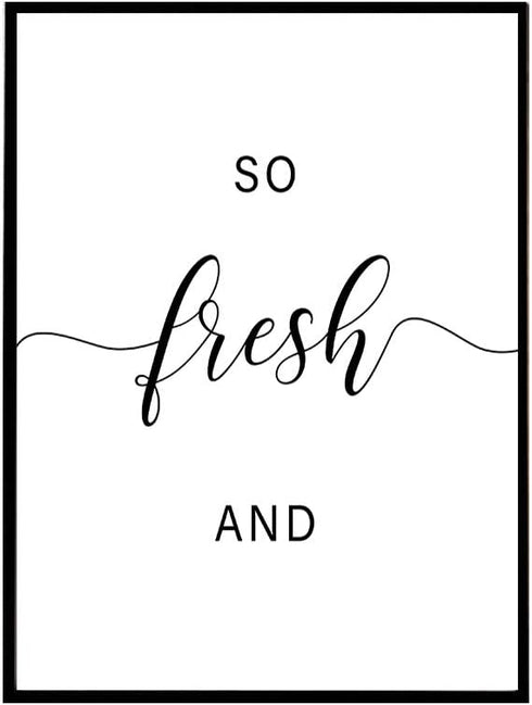 Zoey Art Set of 2 So Fresh and So Clean Clean Sign Print, Funny Bathroom Quotes Poster, Humor Décor 8x10 Unframed...
