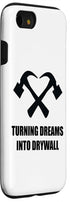 iPhone SE (2020) / 7 / 8 Interior Design Home Renovation Turning Dreams Into Drywall Case...