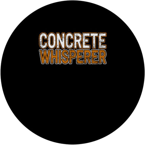 Concrete Whisperer Tool Shovel Craftsman Concrete Building PopSockets Swappable PopGrip...