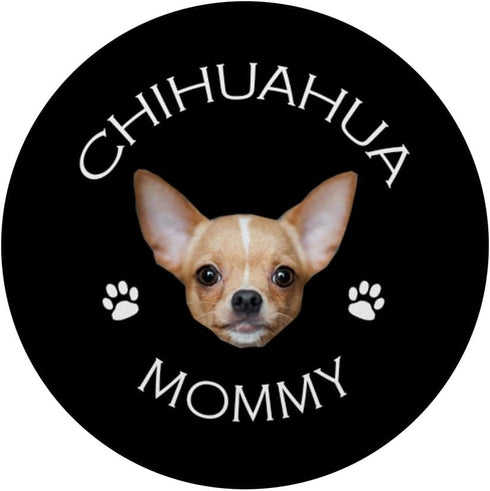 Chihuahua Mommy Dog Puppy Lovers And Owners Gifts PopSockets PopGrip: Swappable Grip for Phones & Tablets PopSockets Adhesive PopGrip...