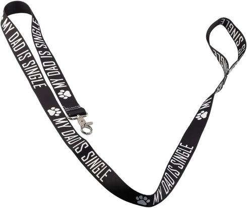 BLUPARK Funny Dog Leash My Dad Is Single Valentine's Day Gift Dog Owner Pet Lover Gift(My Dad is Single)...