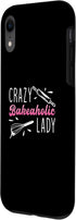 iPhone XR Funny Baking Enthusiast Crazy Bakeaholic Lady A Bread Baker Case...