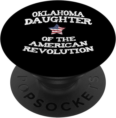 Oklahoma Daughter of the American Revolution USA OK mom sis PopSockets Standard PopGrip...