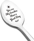 You are My Sunshine Spoon Engraved Inspirational Gift, Ice Cream Tea Coffee Cereal Lover Spoon Best Thanksgiving Christmas Birthday Friendship Gif...