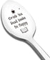 Drink Tea Read Books be Happy Tea Spoon Engraved Funny Gift for Women Men Tea Lover Spoon Best Thanksgiving Christmas Birthday Gifts...