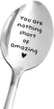 Funny Spoon Engraved for Women Men - Inspirational Spoon for Women Girls - Perfect for Girlfriend Friends - Perfect Birthday/Valentine/Christmas S...