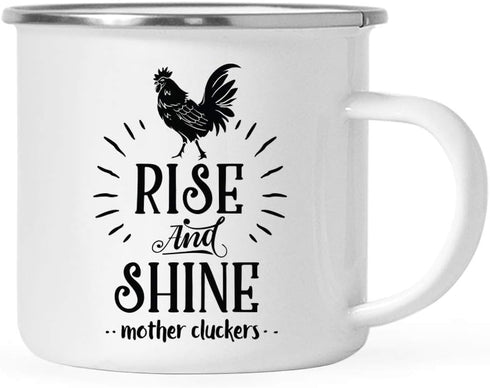 Andaz Press 11oz. Stainless Steel Hot Chocolate Campfire Coffee Mug, Rise And Shine Mother Cluckers, 1-Pack, Farm Chicken Barn Metal Enamel Campin...