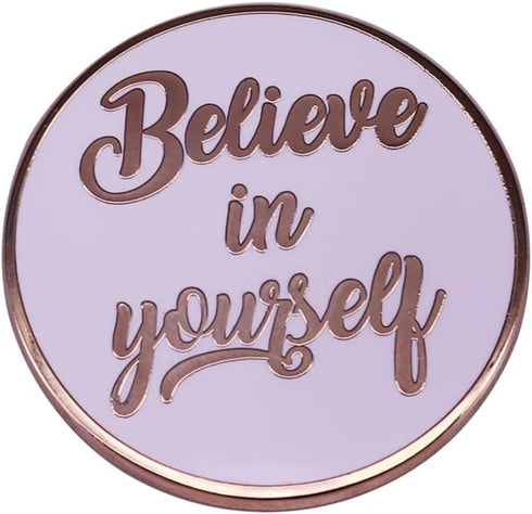 Believe in Yourself Enamel Pin inspirational quote badge round button Brooch golden worlds Accessory kids adults friends gift...