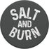 Salt and Burn: ghost hunter supernatural spirit funny handle PopSockets PopGrip: Swappable Grip for Phones & Tablets PopSockets Adhesive PopGrip...