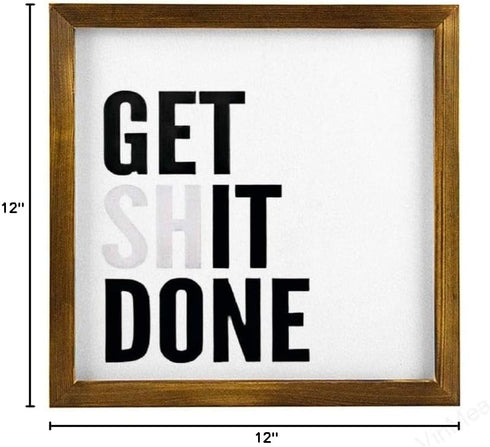 VinMea Framed Wood Sign, Rustic Wall Art, Get Shit Done, 12"x12", Black, Letter Print, Unisex, Home Office...