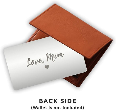 Engraved Stainless Steel Wallet Card Insert - Son Gift Idea from Mom - Unique Mini Love Note to Son from Mother - Graduation Gift (Silver)...