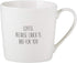 Santa Barbara Design Studio SIPS Drinkware Dishwasher & Microwave Safe Bone China Cafe Mug Coffee Cup, 14-Ounce, Coffee Because...