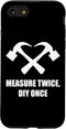 iPhone SE (2020) / 7 / 8 Funny Home Makeover Interior Design Home Renovation Hammer Case...