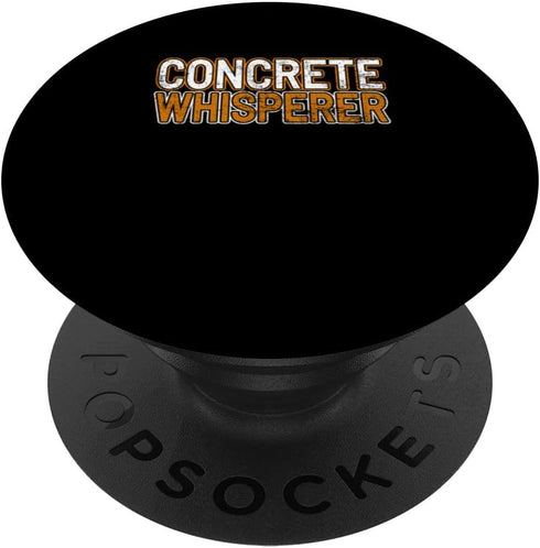 Concrete Whisperer Tool Shovel Craftsman Concrete Building PopSockets Swappable PopGrip...