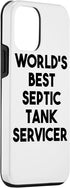 iPhone 12 mini World's Best Septic Tank Servicer Case...
