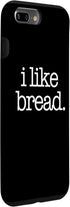 iPhone 7 Plus/8 Plus I Like Bread - Funny Bread Maker Bread Baker Food Bread Case...