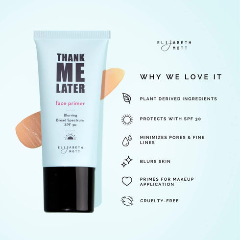 Elizabeth Mott Thank Me Later Blurring Face Primer SPF30 - Liquid Base Primer for Perfect Skin Makeup Application and All-Day Wear - Cruelty-Free ...