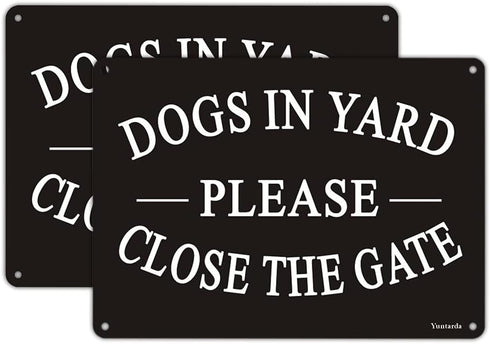 Dogs in Yard Please Close the Gate Sign, Yuntarda(2 Pack) 10x7inches Reflective Metal Signs 0.40 Aluminum Sign Pre-Drilled Holes For Easy Mounting...