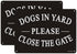 Dogs in Yard Please Close the Gate Sign, Yuntarda(2 Pack) 10x7inches Reflective Metal Signs 0.40 Aluminum Sign Pre-Drilled Holes For Easy Mounting...