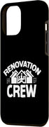 iPhone 14 Plus Renovation Crew Restoration Renovate House Home Case...