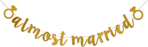 Almost Married Banner, Gold Paper Sign for Wedding Rehearsal Engagement Party Decors...