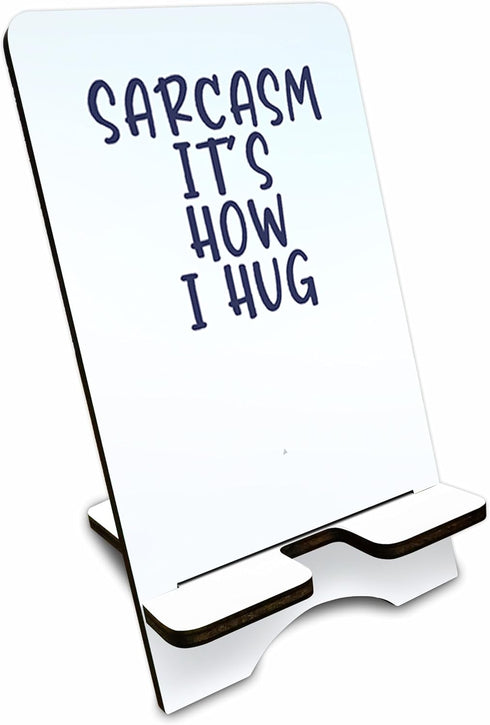 Creative Wooden Phone Stand-Sarcasm It's How I Hug-Removable Smart Phone Holder,Suitable for Phone E-Book & Tablets,Phone Accessories,Desktop Orga...