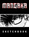 Anime Sketchbook Black Drawing Pad Art Pencil Sketching Crayon Coloring Pen Writing Doodle Practice How To Draw Manga Journal: Drawing sketchbook ...