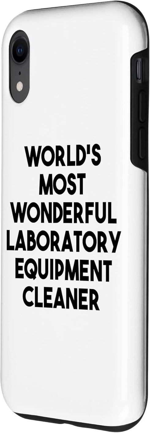 iPhone XR World's Most Wonderful Laboratory Equipment Cleaner Case...