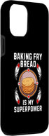 iPhone 15 Plus Native American Baker Indigenous Food Indian Fry Bread Humor Case...