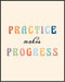 Posterizer 1 pcs-Motivational Rainbow classroom quote-practice makes progress-Motivational & Inspirational Art-Teachers & Classrooms-Decor for Hom...