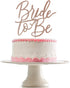 Rose Gold Bride To Be Cake Topper Bridal Wedding Shower Cake Topper for Wedding Shower Bachelorette Party Cake Decorations (Double-sided Glitter)...