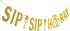Gold Glitter Sip Sip Hooray Banner Engagement Party Banner Bachelorette Party Banner for Sip Sip Hooray Party Decorations Stock The Bar Party Deco...