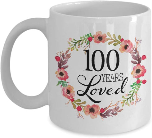 100th Birthday Gifts for Women - Gift for 100 Year Old Female - 100 Years Loved Since 1920 - White Coffee Mug for Wife Mom Nana Grandma Her...