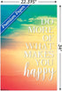 Trends International Do More Of What Makes You Happy Wall Poster, 22.375" x 34", Premium Poster & Clip Bundle...