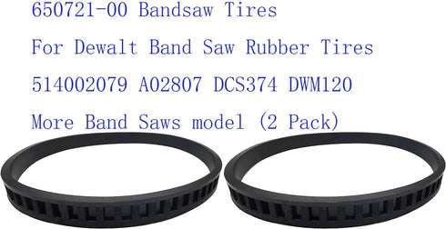 650721-00 Bandsaw Tires For Dewalt Band Saw Rubber Tires 514002079 A02807 DCS374 DWM120 More Band Saws model (2 Pack)...