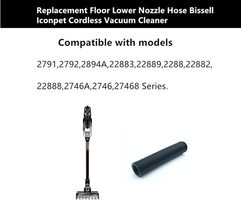 Lower Nozzle Hose, Replacements for Bissell Iconpet Cordless Vacuum Cleaner,Compatible with 2791,2792,2746A,2894A,22889 (2 Pack)...