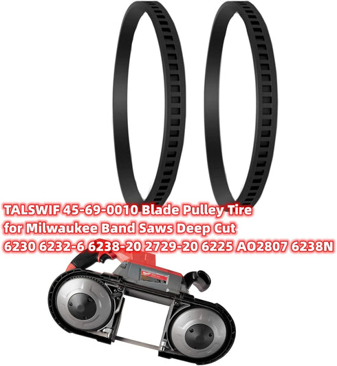45-69-0010 Blade Pulley Tire for Milwaukee Band Saws Deep Cut 6230 6232-6 6238-20 2729-20 6225 AO2807 6238N (2/Pack)...