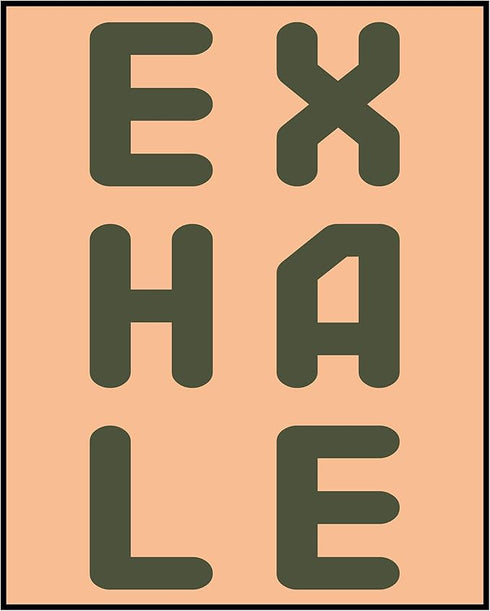 Posterizer 1 pcs-Exhale-encouraging minimalistic wall art-Motivational & Inspirational Art-Typography Art-decor for Girls, Teens Bedroom- UNFRAMED...