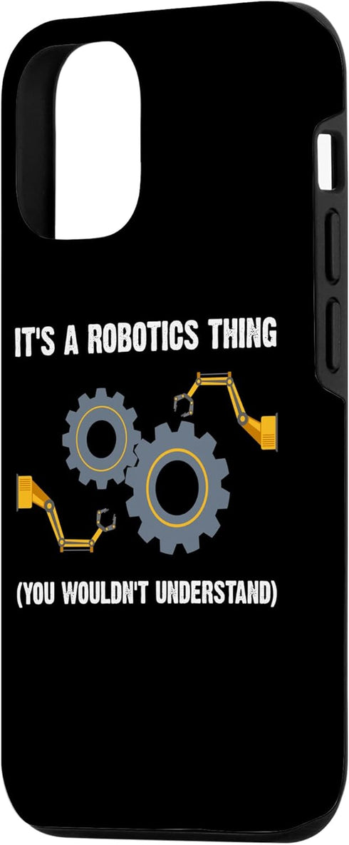 iPhone 15 Funny Robotics For Men Women Robots Engineering Robot Lovers Case...