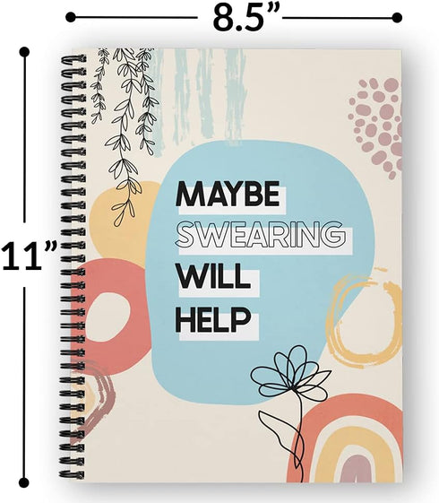 Softcover Swearing Helps 8.5" x 11" Snarky Spiral Notebook/Journal, 120 College Ruled Pages, Durable Gloss Laminated Cover, Black Wire-o Spiral. M...