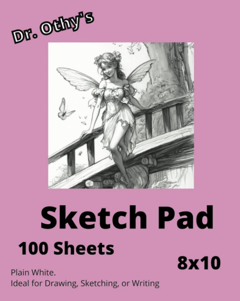 Dr. Othy's Sketch Pad: 8x10 Sketch Pad for Girls...