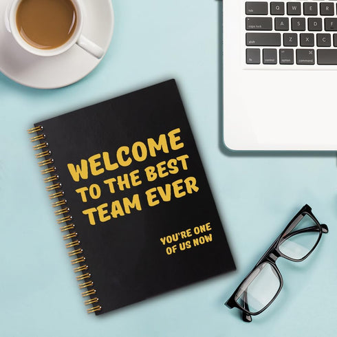 Welcome to The Best Team Ever 160 Blank Pages Spiral Notebook, New Hire Gift for Colleague, New Job Gift for Employee, Teamwork Gift for Coworker,...