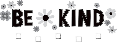 Teacher Created Resources Black and White Floral Be Kind Bulletin Board (TCR6801)...