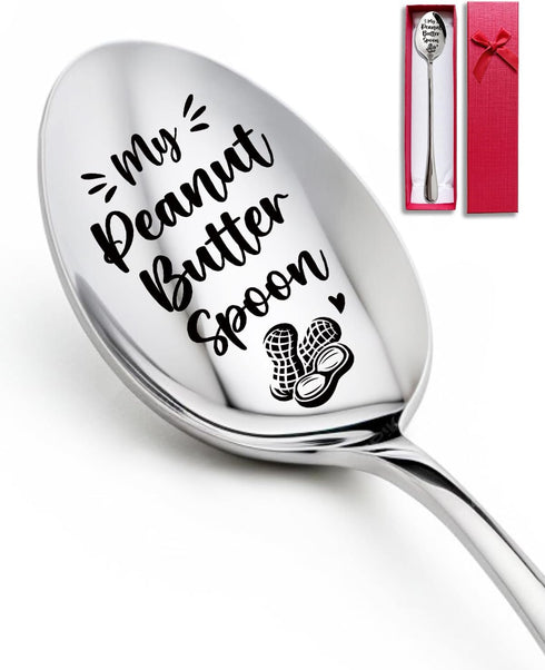 My Peanut Butter Spoon - Funny Engraved Stainless Steel Peanut Butter Spoons Dessert Spoon Peanut Butter Lovers Gifts, for Mom Dad Boy Girl Women ...