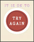 Posterizer 1 pcs-Counselor Office Affirmative Decor-it is ok to try again-Motivational & Inspirational Art Decor for Home & Office- unframed wall ...