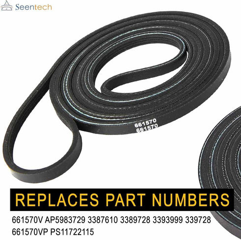 661570 Dryer Drum Belt by Seentech, Compatible with Whirlpool & Kenmore Dryers - Replaces Part Numbers 661570V AP5983729 3387610 3389728 3393999 339728 661570VP PS11722115