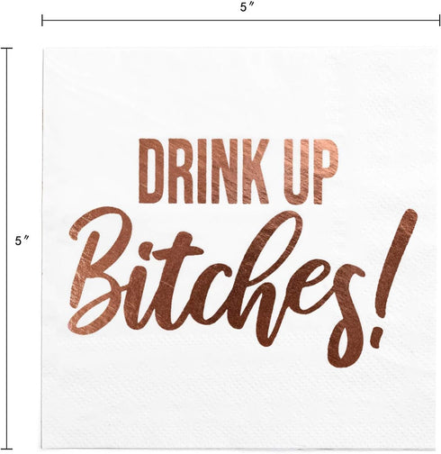 Cocktail Paper Napkins- Fancy Printed Napkins with ''Drink Up B!tches'' Emboss in Rose Gold Foil Letters- Ideal for Bachelorette Party Decorations...